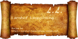 Larnhof Leopoldina névjegykártya